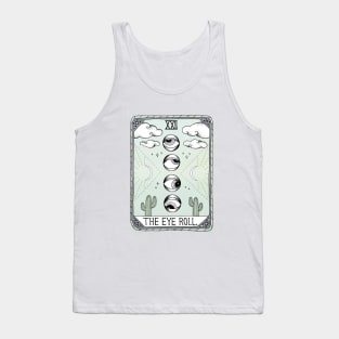 The Eye Roll Tank Top